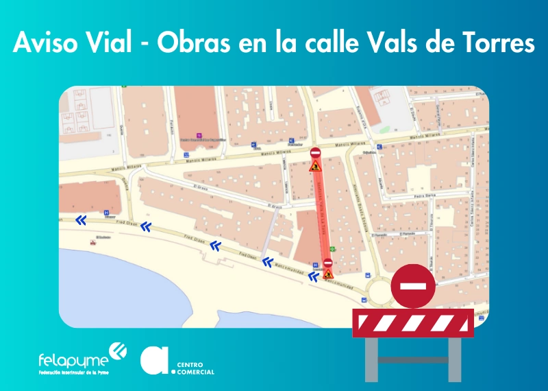 CALLE IDEFONSO VALS DE LA TORRE CERRADA TEMPORALMENTE POR OBRAS