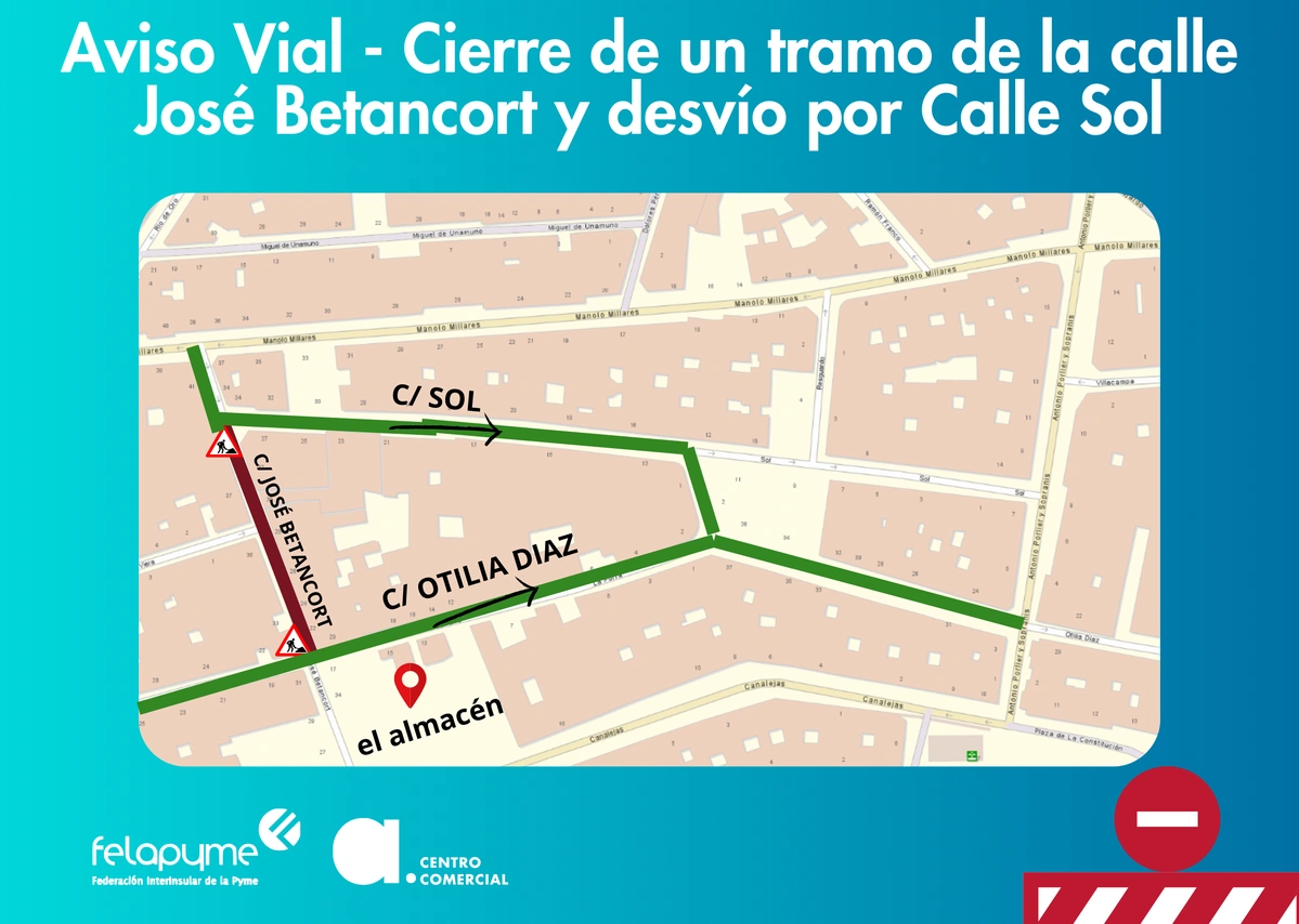 CIERRE DE LA CALLE JOSE BETANCORT POR OBRAS