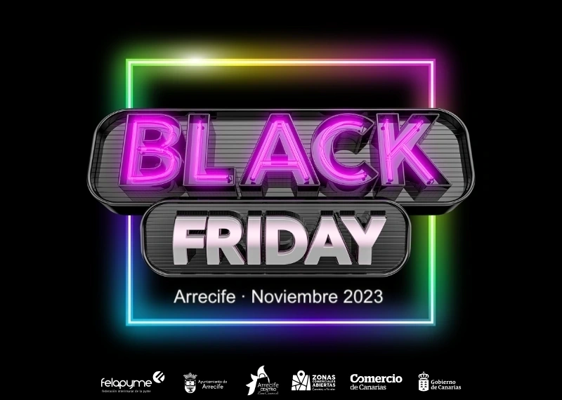 DISFRUTA DEL BLACK FRIDAY CON EL COMERCIO LOCAL DE ARRCIFE